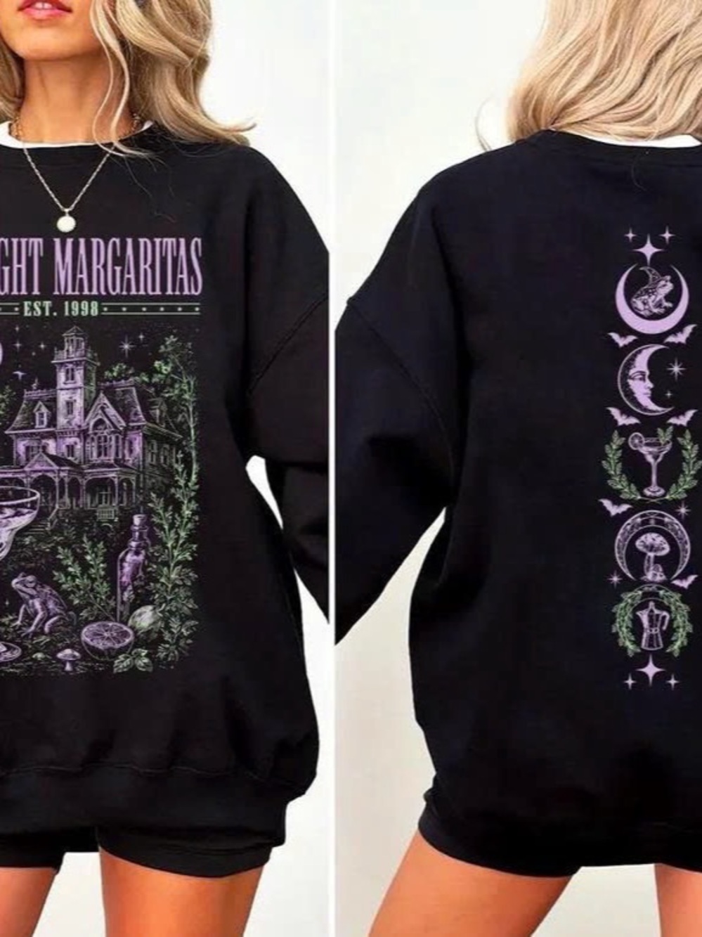Midnight margaritas Sweatshirt 2 sides